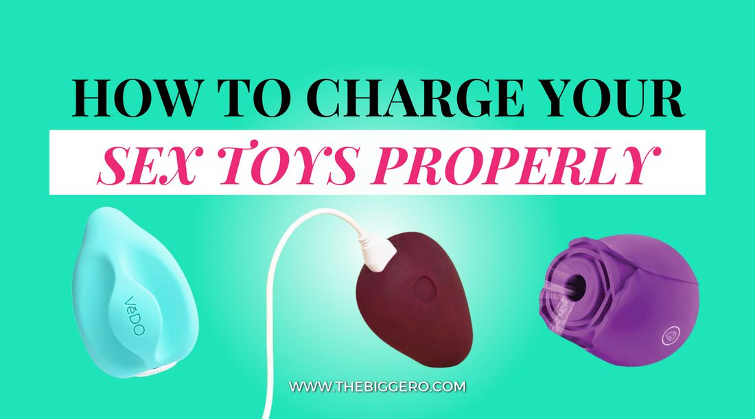 How to charge your sex toys properly