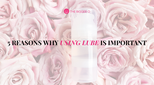 5 Reasons Why Using Lube is Important